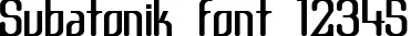 Dynamic Subatonik Font Preview https://safirsoft.com