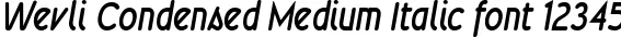 Dynamic Wevli Condensed Medium Italic Font Preview https://safirsoft.com